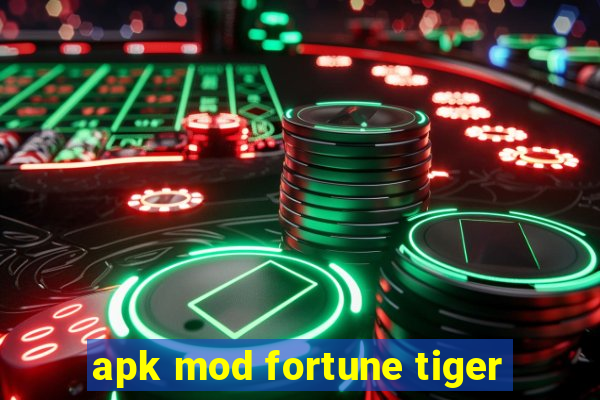 apk mod fortune tiger